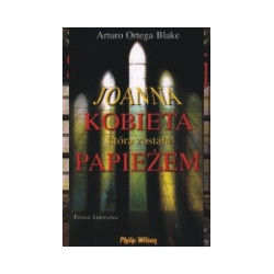 Joanna. Kobieta, która została papieżem