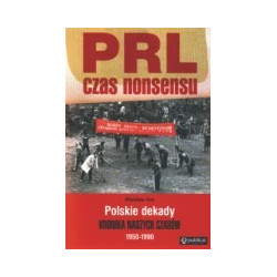 PRL - czas nonsensu