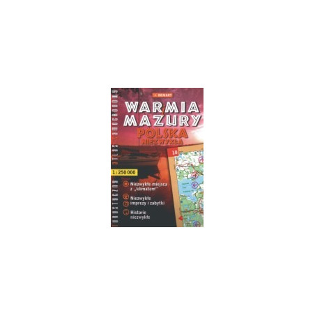 Warmia i Mazury. Polska niezwykła. Turystyczny atlas samochodowy