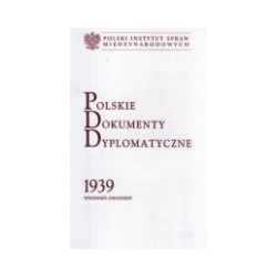 Polskie dokumenty dyplomatyczne 1939 wrzesień - grudzień