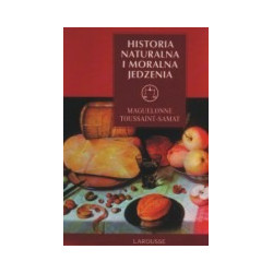 Historia naturalna i moralna jedzenia