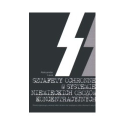 Sztafety ochronne w systemie niemieckich obozów koncentracyjnych