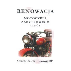 Renowacja motocykla zabytkowego, część I