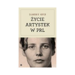 Życie artystek w PRL