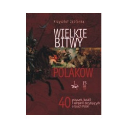 Wielkie bitwy Polaków