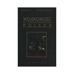 Wojskowość w średniowiecznej Polsce