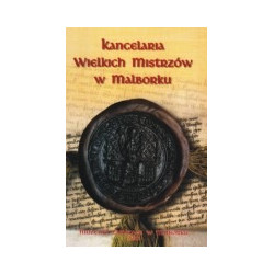 Kancelaria wielkich mistrzów w Malborku