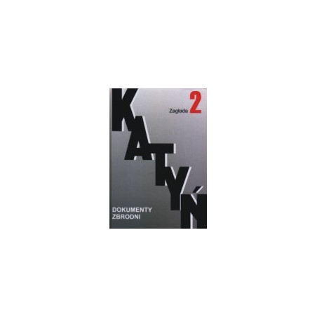 Katyń, tom 2