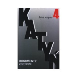 Katyń, tom 4