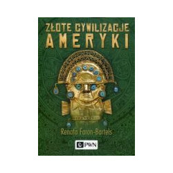 Złote cywilizacje Ameryki