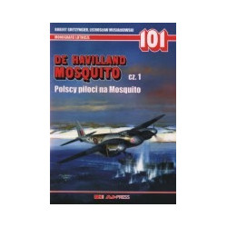 101 De Havilland Mosquito cz. 1. Polscy piloci na Mosquito