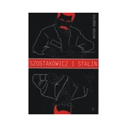 Szostakowicz i Stalin