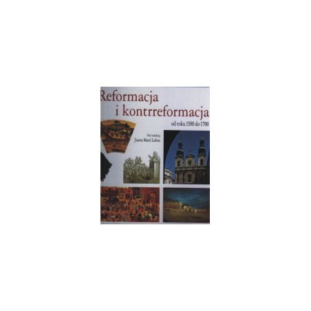 Reformacja i kontrreformacja