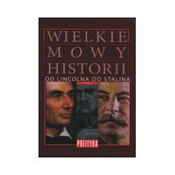 Wielkie mowy historii, t. 2