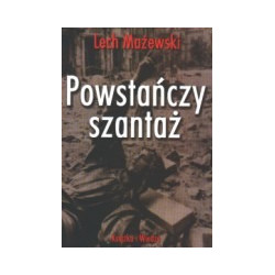 Powstańczy szantaż
