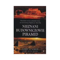 Nieznani budowniczowie piramid