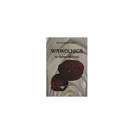 Wąwolica w średniowieczu