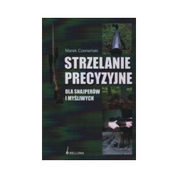 Strzelanie precyzyjne dla snajperów i myśliwych
