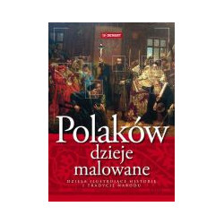 Polaków dzieje malowane