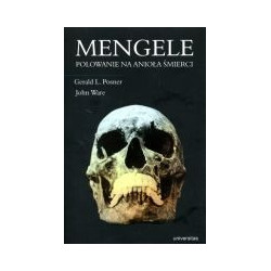 Mengele. Polowanie na Anioła Śmierci