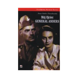 Mój Ojciec generał Anders