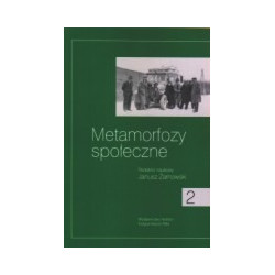 Metamorfozy społeczne, t. 2