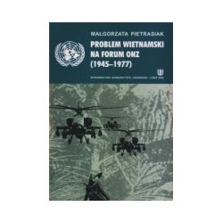 Problem wietnamski na forum ONZ (1945-1977)