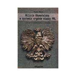 Milicja Obywatelska w systemie organów władzy PRL