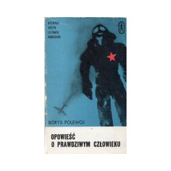 Opowieść o prawdziwym człowieku