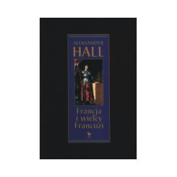 Francja i wielcy Francuzi