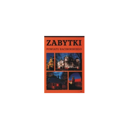 Zabytki powiatu raciborskiego