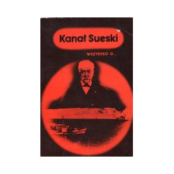 Wszystko o...Kanał Sueski