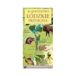 Województwo Łódzkie Przyroda
