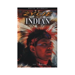 Życie Indian