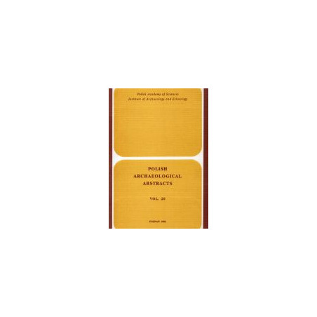Polish archaeological abstracts