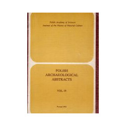 Polish archaeological abstracts