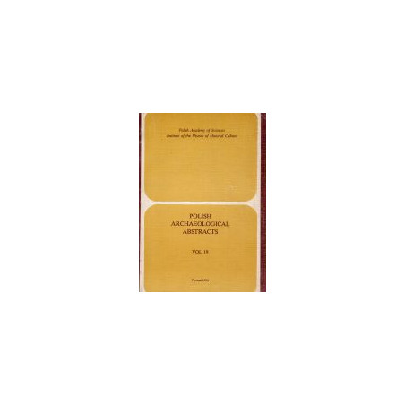 Polish archaeological abstracts