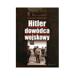 Hitler dowódca wojskowy