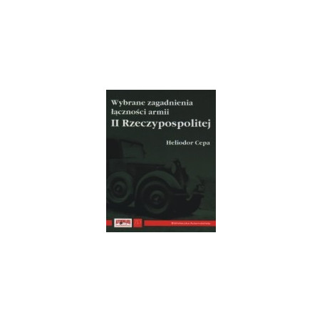 Wybrane zagadnienia łączności armii II Rzeczypospolitej