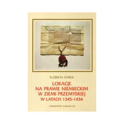 Lokacje na prawie niemieckim w Ziemi Przemyskiej w latach 1345-1434