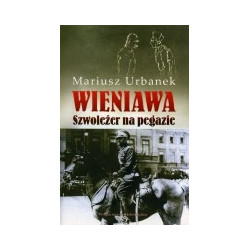 Wieniawa. Szwoleżer na pegazie