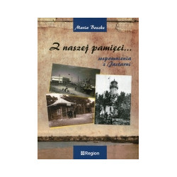 Z naszej pamięci...