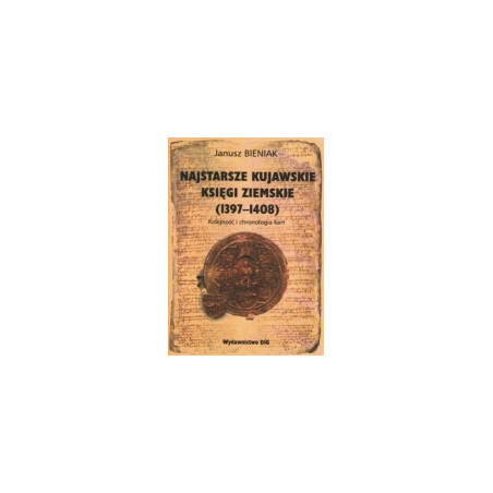 Najstarsze kujawskie księgi ziemskie (1397-1408)