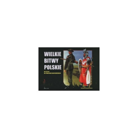 Wielkie bitwy polskie