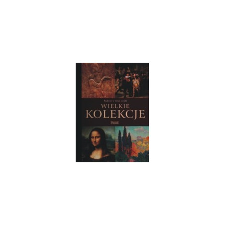 Wielkie kolekcje