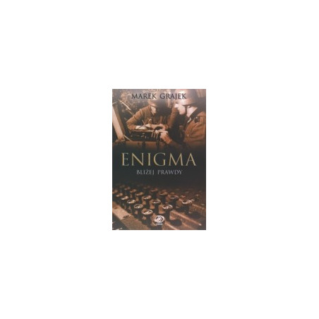 Enigma - bliżej prawdy
