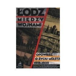 Łódź między wojnami