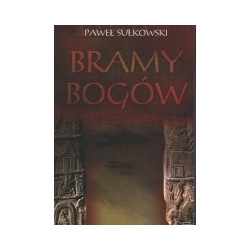 Bramy Bogów, tom I
