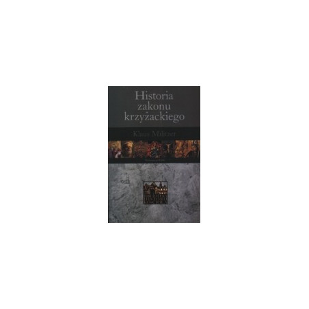 Historia zakonu krzyżackiego