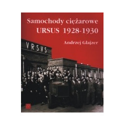 Samochody ciężarowe URSUS 1928-1930